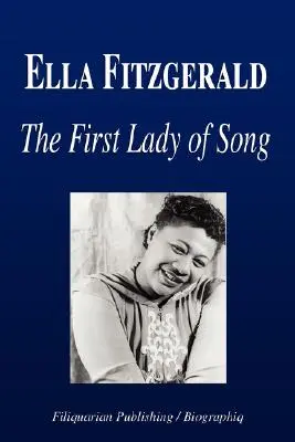 Ella Fitzgerald - První dáma písní (Životopis) - Ella Fitzgerald - The First Lady of Song (Biography)