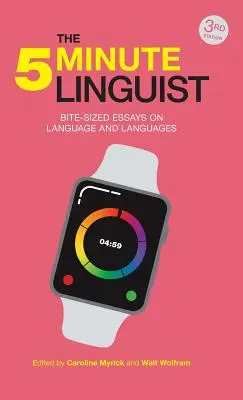 The 5-Minute Linguist: Bite-Sized Essays on Language and Languages (Lingvista na 5 minut: Kousavé eseje o jazyce a jazycích) (3. vydání) - The 5-Minute Linguist: Bite-Sized Essays on Language and Languages