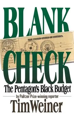 Prázdný šek: Černý rozpočet Pentagonu - Blank Check: The Pentagon's Black Budget