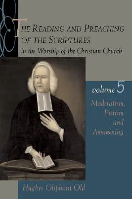 Moderatismus, pietismus a probuzení - Moderatism, Pietism, and Awakening