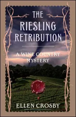 Odplata za ryzlink rýnský: Záhada vinařského kraje - The Riesling Retribution: A Wine Country Mystery