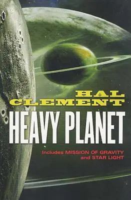 Těžká planeta: Klasické Mesklinovy příběhy - Heavy Planet: The Classic Mesklin Stories