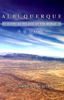 Albuquerque: Město na konci světa - Albuquerque: A City at the End of the World