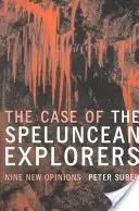 Případ spelunceánských průzkumníků: Devět nových názorů - The Case of the Speluncean Explorers: Nine New Opinions
