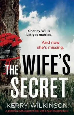 Tajemství manželky: Strhující psychologický thriller se srdcervoucím zvratem - The Wife's Secret: A Gripping Psychological Thriller with a Heart-Stopping Twist