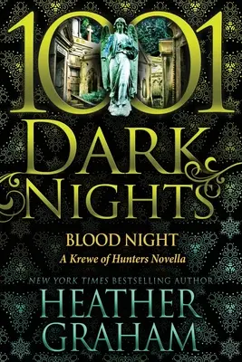 Krvavá noc: A Krewe of Hunters Novella - Blood Night: A Krewe of Hunters Novella