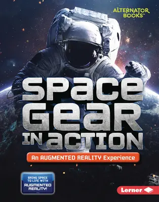 Vesmírná technika v akci (zážitek s rozšířenou realitou) - Space Gear in Action (an Augmented Reality Experience)