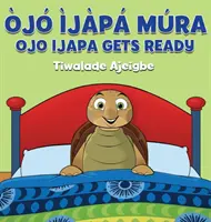 Ojo Ijapa Mura: Ojo Ijapa se připravuje - Ojo Ijapa Mura: Ojo Ijapa Gets Ready