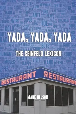 Yada, Yada, Yada: Seinfeldův lexikon - Yada, Yada, Yada: The Seinfeld Lexicon