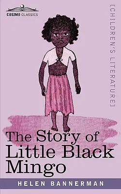 Příběh malého černého Minga - The Story of Little Black Mingo