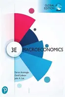 Makroekonomie, globální vydání - Macroeconomics, Global Edition