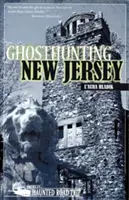 Lov duchů v New Jersey - Ghosthunting New Jersey