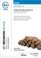Moje poznámky k revizi: AQA GCSE (9-1) Geography Second Edition - My Revision Notes: AQA GCSE (9-1) Geography Second Edition