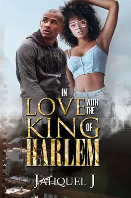 Zamilovaná do krále Harlemu - In Love with the King of Harlem