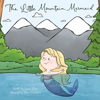 Malá horská mořská víla - The Little Mountain Mermaid