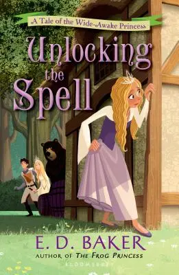 Odhalení kouzla: Příběh o princezně Širokoprsé - Unlocking the Spell: A Tale of the Wide-Awake Princess