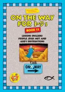 Na cestě 3-9 - kniha 11 - On the Way 3-9's - Book 11