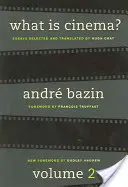Co je to kinematografie? II. díl - What Is Cinema? Volume II