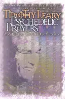 Psychedelické modlitby: A jiné meditace - Psychedelic Prayers: And Other Meditations