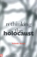 Přehodnocení holocaustu - Rethinking the Holocaust