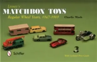 Lesney's Matchbox Toys: Pravidelné roky s kolečky, 1947-1969 - Lesney's Matchbox Toys: Regular Wheel Years, 1947-1969