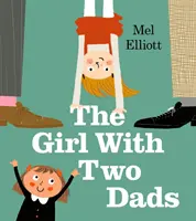Dívka se dvěma tatínky - The Girl with Two Dads