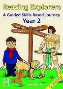 Čtení objevitelů - Cesta založená na dovednostech - Reading Explorers - A Skills Based Journey