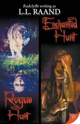 Lov na tuláka a zakletý lov - Rogue Hunt & Enchanted Hunt