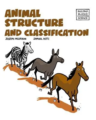 Stavba a klasifikace živočichů - Animal Structure and Classification