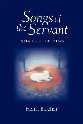 Písně služebníka: Izajášova dobrá zpráva - Songs of the Servant: Isaiah's good news