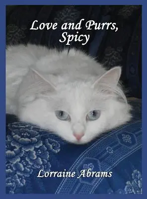 Láska a vrnění, Pikantní - Love and Purrs, Spicy