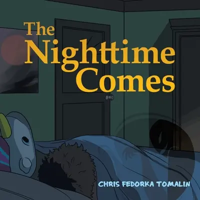 Přichází noc - The Nighttime Comes