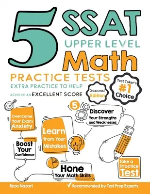 5 cvičných testů z matematiky vyšší úrovně SSAT: Další cvičení, která pomohou dosáhnout vynikajícího skóre - 5 SSAT Upper Level Math Practice Tests: Extra Practice to Help Achieve an Excellent Score