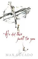 Udělal to jen pro tebe (balení po 25 kusech) - He Did This Just for You (Pack of 25)