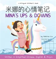 Mininy vzestupy a pády (psáno ve zjednodušené čínštině, angličtině a pinyinu) - Mina's Ups and Downs (Written in Simplified Chinese, English and Pinyin)