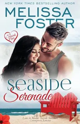 Přímořská serenáda (Láska v květu: Přímořská léta) - Seaside Serenade (Love in Bloom: Seaside Summers)