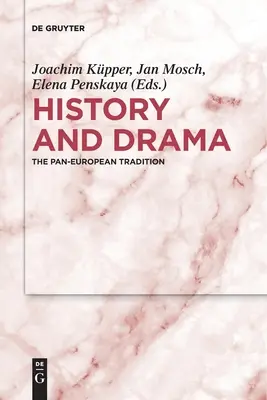 Dějiny a drama - History and Drama