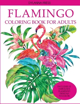 Omalovánky plameňáků pro dospělé - Flamingo Coloring Book for Adults