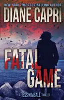 Osudová hra: A Jess Kimball Thriller - Fatal Game: A Jess Kimball Thriller