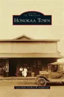 Město Honokaa - Honokaa Town