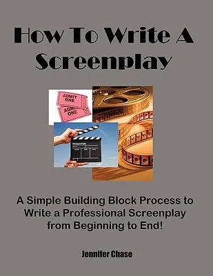 Jak napsat scénář - How to Write a Screenplay