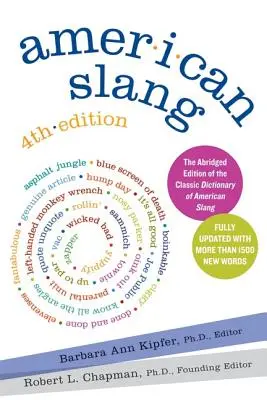 Americký slang, 4. vydání - American Slang, 4th Edition