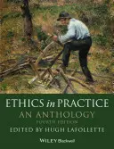 Etika v praxi: An Anthology - Ethics in Practice: An Anthology