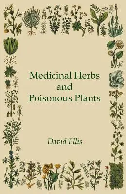 Léčivé byliny a jedovaté rostliny - Medicinal Herbs and Poisonous Plants