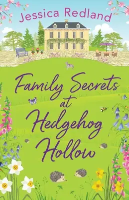Rodinná tajemství v Hedgehog Hollow - Family Secrets at Hedgehog Hollow