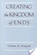 Vytváření království cílů - Creating the Kingdom of Ends