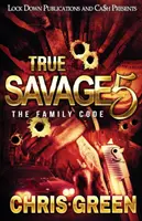 True Savage 5: Rodinný kód - True Savage 5: The Family Code