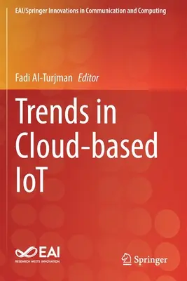 Trendy v oblasti Iot založené na cloudu - Trends in Cloud-Based Iot