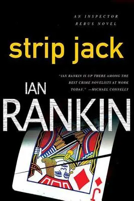 Svlékací Jack: Román inspektora Rebuse - Strip Jack: An Inspector Rebus Novel