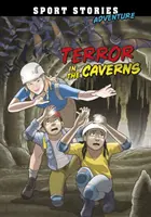 Hrůza v jeskyních - Terror in the Caverns